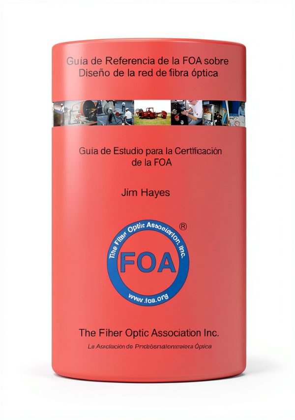 Fiber Optic Textbook Bundle by FOA - Spanish Edition-0