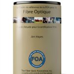 Fiber Optics Guide by FOA - French Edition-0