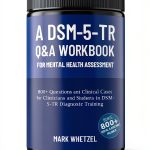 Mastering DSM-5-TR Diagnostic Skills eBook by Wiley – 222 Page Guide-0