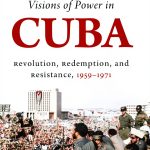 Envisioning Cuba Illustrated History by UNC Press Book-0